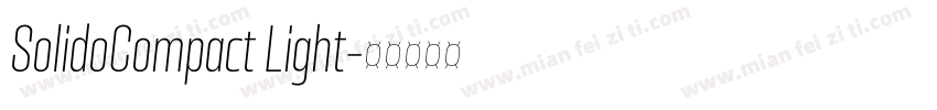 SolidoCompact Light字体转换